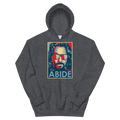 Big Lebowski Abide, Hope Style Unisex Hoodie