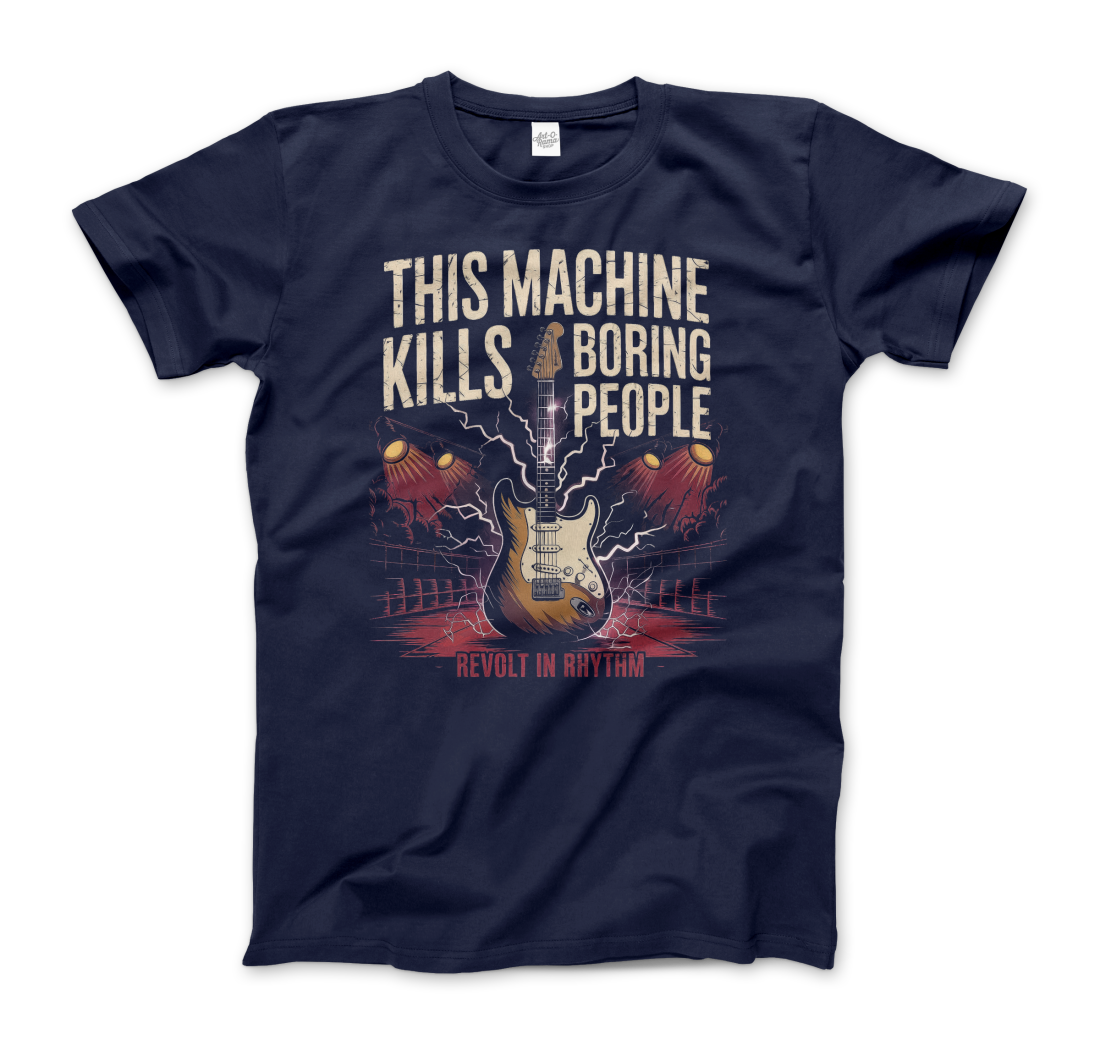 This Machine Kills Boring People t-shirt