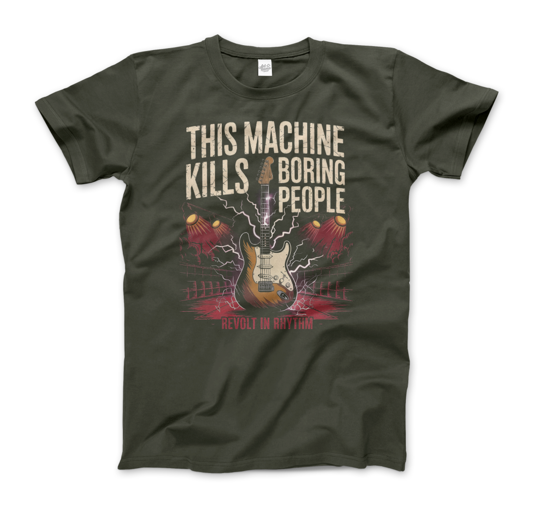 This Machine Kills Boring People t-shirt