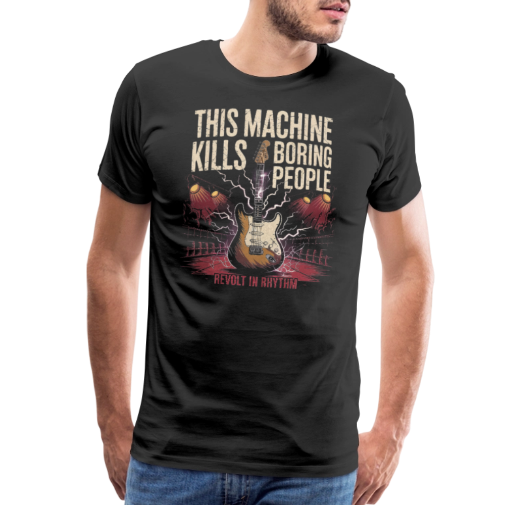 This Machine Kills Boring People t-shirt
