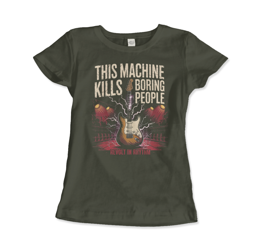 This Machine Kills Boring People t-shirt